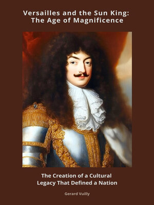 cover image of Versailles and the Sun King
